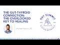 The gutthyroid connection by michael ruscio dc at the biocidin botanicals 2023 gut summit