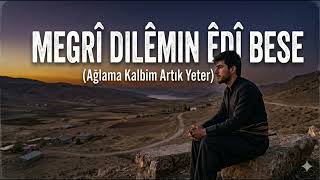 Megrî Dilêmin Êdî Bese - Yeni Klip #KayıpŞehir #BajarêWenda #KalbiminCoğrafyası #YakınŞehir #kürtçe