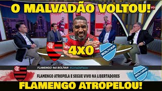 FLAMENGO 4x0 BOLÍVAR "O MALVADÃO VOLTOU" ATROPELOU O BOLÍVAR!