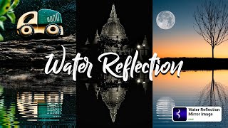 Realistic Water Reflection  | Mirror image screenshot 3