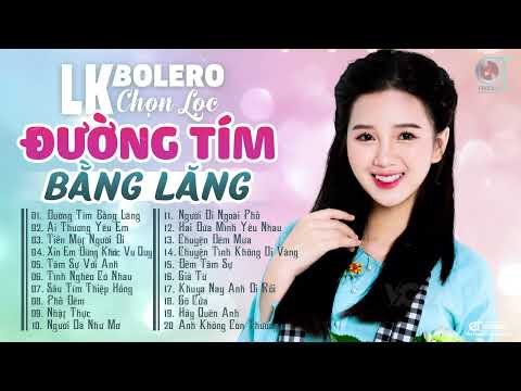 #1 Album Ngọc Hân, LK Ca Nhạc Bolero Trữ Tình Mới Nhất 2022 – LK ĐƯỜNG TÍM BẰNG LĂNG, AI YÊU THƯƠNG EM Mới Nhất