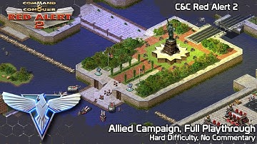 C&C Red Alert 2 - Allied campaign (Full Playthrough, Hard Difficulty, No Commentary)