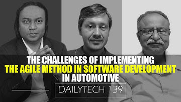 The Challenges of Implementing the AGILE Method in Software development in Automotive (2019)