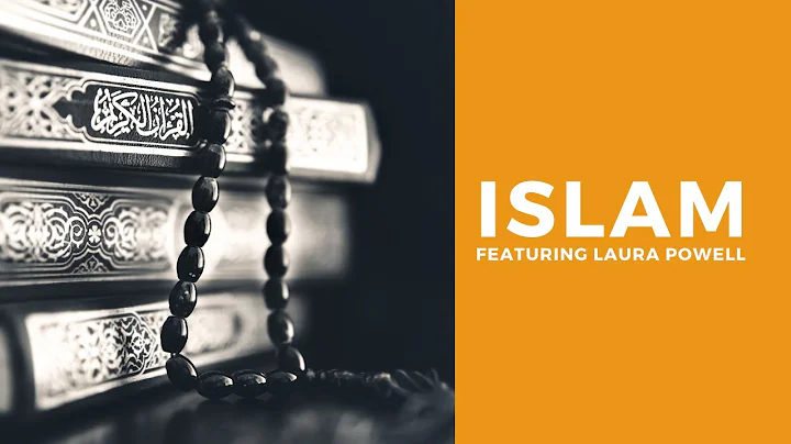 Islam with Laura Powell