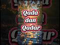 Qada dan Qadar #ustadzadihidayat #rukuniman #rizki #qada #qadar