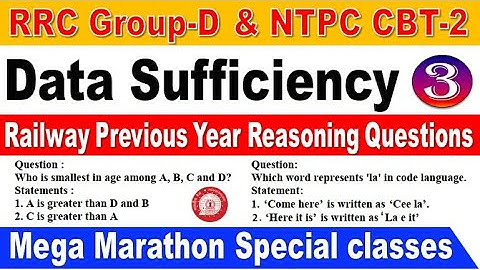 Data Sufficiency Part 3 Railway Reasoning Previous year Questions with Explanation by SRINIVASMech