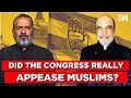 Live  did the congress really appease muslims  pm modi  sanjay jha  lok sabha elections 2024