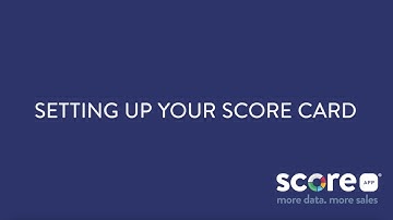 Setting up your FIRST Scorecard with ScoreApp