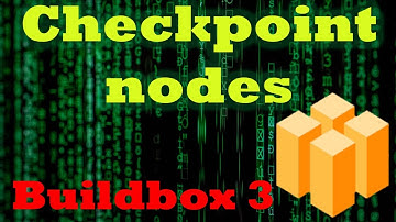 BUILDBOX 3 How To use Checkpoint Nodes (2019)