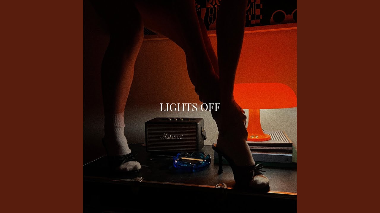 Watch Lights Off on YouTube Watch Lights Off on YouTube