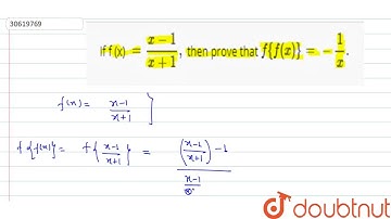 If f (x) `=(x-1)/(x+1),` then prove that `f{f(x)}=-1/x.`