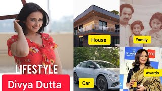 Divya Dutta Biography Lifestyle, Age, Family, House, Movie Career, Car, Net Worth