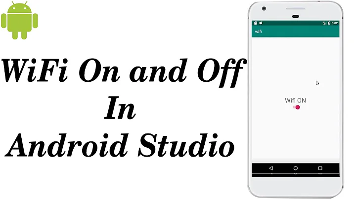 On and Off WiFi in Android Studio | Enable and Disable WiFi in Android Studio