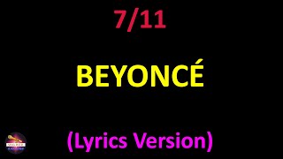 Beyoncé - 7\/11 (Lyrics version)