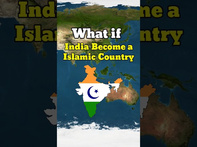 What if India become a islamic country | Country Comparison | Data Duck 3.o class=