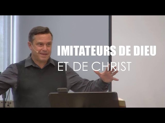 Imitateurs de Dieu et de Christ