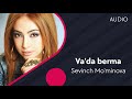 Sevinch Mo'minova - Va'da berma | Севинч Муминова - Ваъда берма (AUDIO)