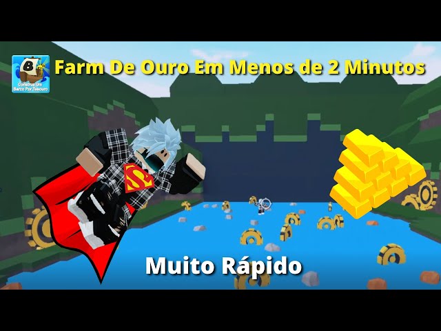 COMO FARMAR OURO SIMPLES E RÁPIDO! [CONSTRUA UM BARCO POR TESOURO