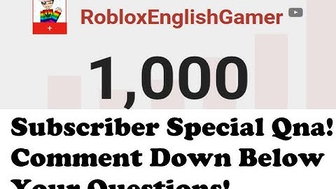 1000 Subscriber Special QNA! Comment Down Below Your Questions!
