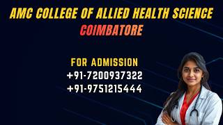 AMC COLLEGE OF ALLIED HEALTH SCIENCE COIMBATORE LOW FEES CARDIAC TECH COLLEGE COIMBATORE