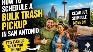 How to schedule a bulk trash pickup in San Antonio