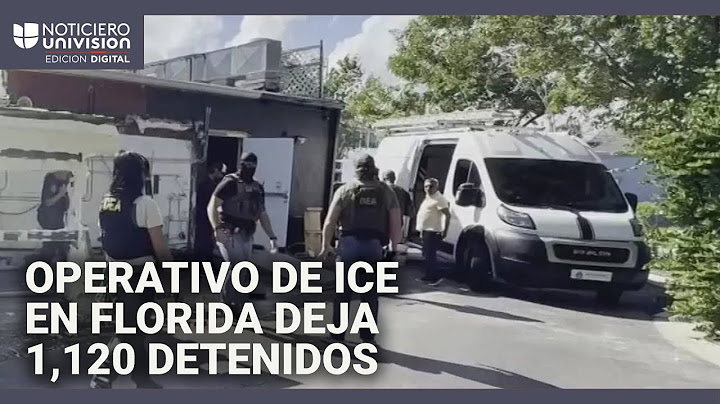 Operativo de ICE en Florida deja más de 1,100 inmigrantes indocumentados detenidos: esto se sabe