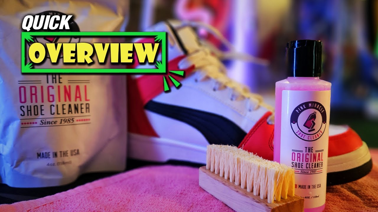 How to Clean Your Shoes: Pink Miracle Shoe Cleaner Kit 