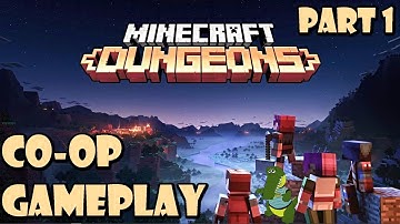 Minecraft Dungeons Coop Gameplay Walkthrough First Look