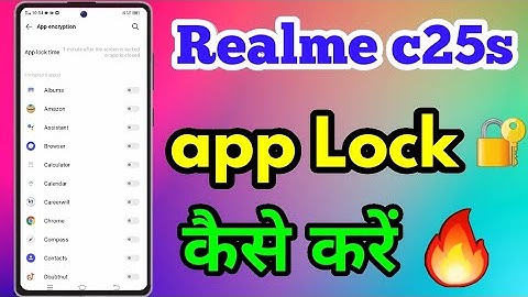How To Lock App Realme c25s | Realme c25s Main App Lock kaise Kare