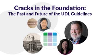 Cracks in the Foundation: The Past and Future of the UDL Guidelines