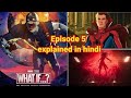 Marvel's What If....? | Episode 5 explained in Hindi | LISTEN 2 Me