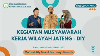 MUSYAWARAH KERJA WILAYAH JATENG - DIY (DEMA AMALI)