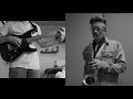 Night Trouble - Luc Marshall (Sax and Guitar Cover)