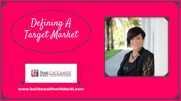Defining a Target Market- Why It's Crucial to Your Business