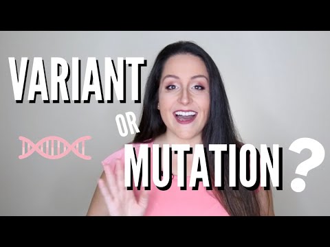 Variant or Mutation: Whats the difference? Pathogenic, Benign, & Variant of Unknown Significance VUS