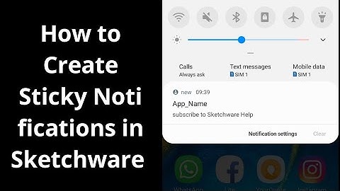 Sticky Notifications in Sketchware
