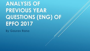 UPSC EPFO 2020 - Free Course - English - Previous Year Questions Analysis by Gaurav Rana