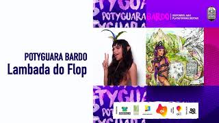 Potyguara Bardo - Lambada do Flop (Audio Oficial) chords