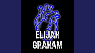 Don't Blame Me - Elijah Graham