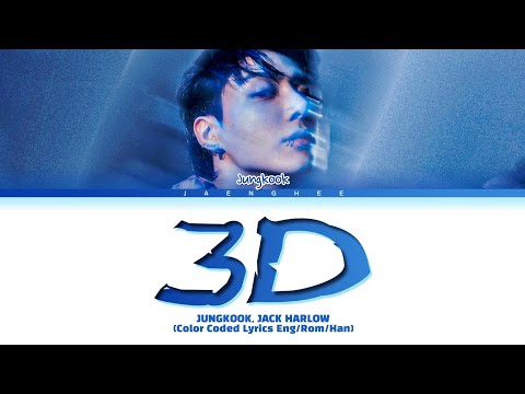 JUNGKOOK '3D' (Feat. Jack Harlow) Lyrics (Color Coded Lyrics)