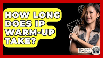 How Long Does IP Warm-up Take? - TheEmailToolbox.com