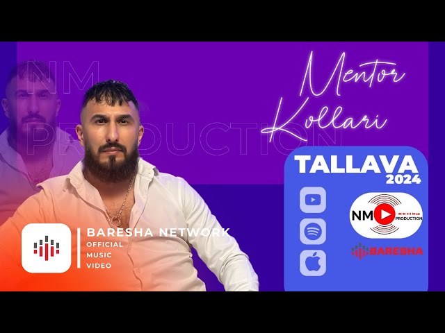 Mentor Kollari  - Tallava Viral ( 2024 ) Per Naim Hercekin Pj 5. class=