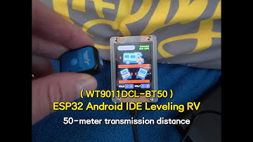 📱Handheld RV leveling device: WT9011DCL and ESP32 Android IDE