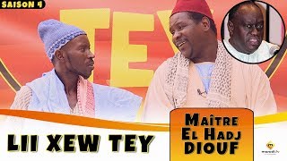 Lii Xew Tey - Saison 4 - Wadioubax et Nice se moquent de Maitre Elhadj Diouf