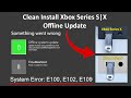 2023 How to Clean Install Xbox (OS) Offline Updates on Xbox Series S|X