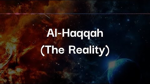 Surah Al-Haqqah (The Reality) | Ammar | سورة الحاقة