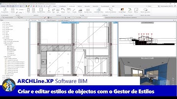 Software BIM ARCHLine.XP: Como Utilizar o Gestor de Estilos para Melhorar a Sua Produtividade