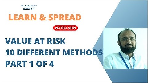 10 Value at Risk 10 different methods part 1 of 4
