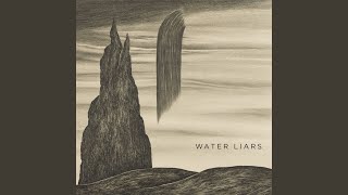 Vignette de la vidéo "Water Liars - Tolling Bells"