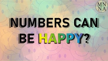 What Are Happy Numbers?
